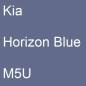 Preview: Kia, Horizon Blue, M5U.